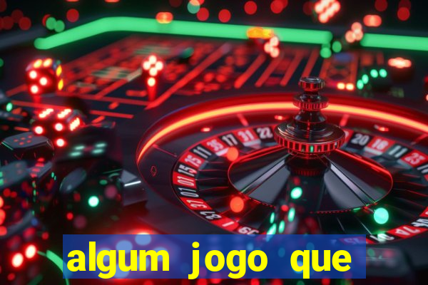 algum jogo que ganha dinheiro sem precisar depositar