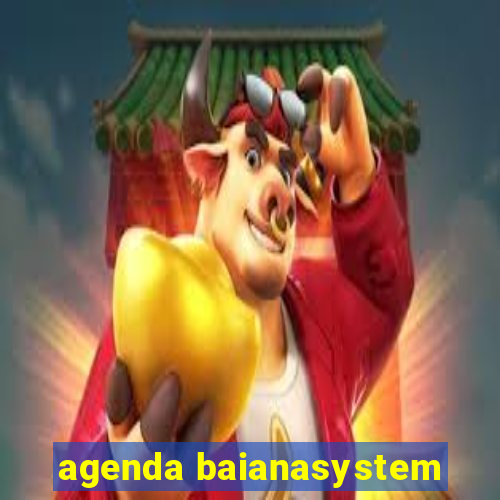 agenda baianasystem