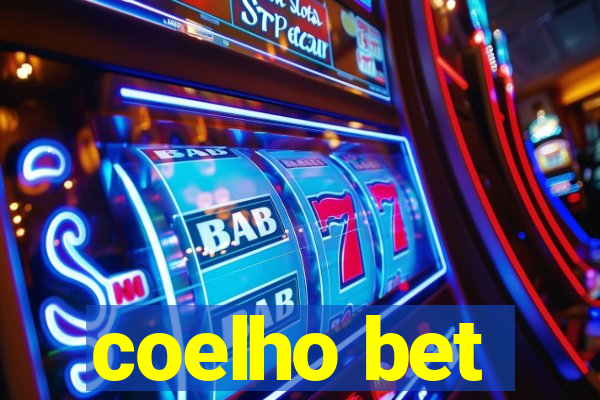 coelho bet
