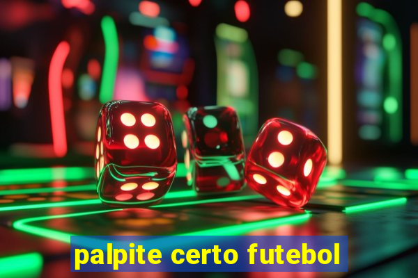 palpite certo futebol