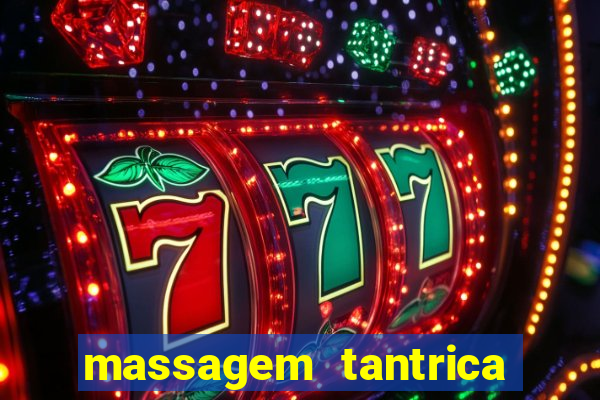 massagem tantrica em porto alegre