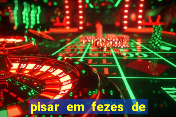 pisar em fezes de cachorro jogo do bicho