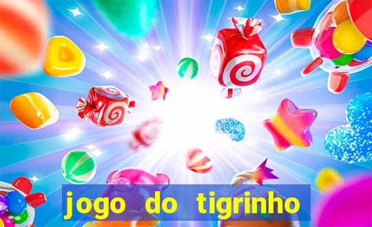 jogo do tigrinho na casa chinesa