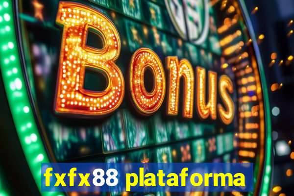 fxfx88 plataforma