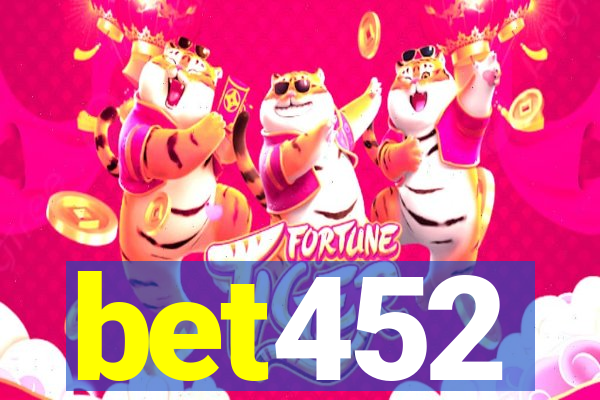 bet452