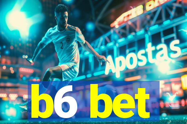 b6 bet