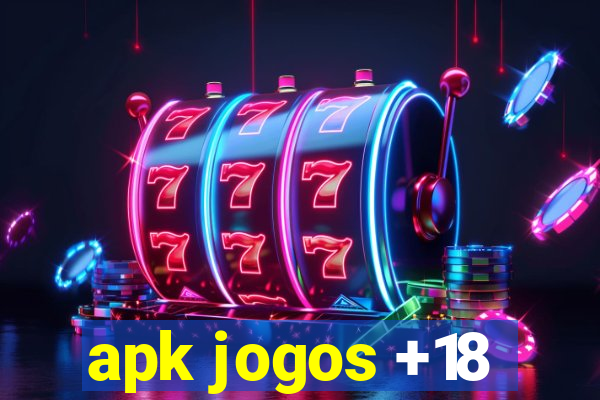 apk jogos +18