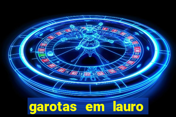 garotas em lauro de freitas