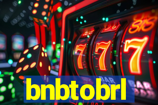 bnbtobrl
