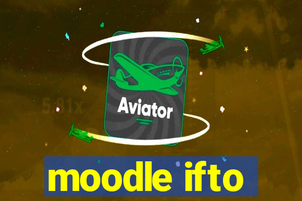 moodle ifto