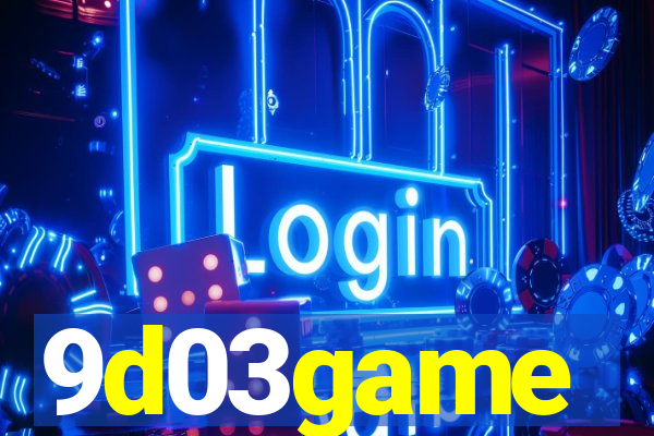 9d03game