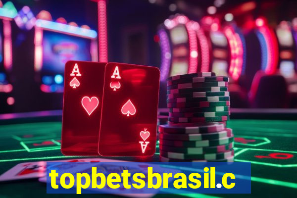 topbetsbrasil.com