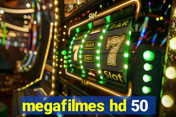 megafilmes hd 50