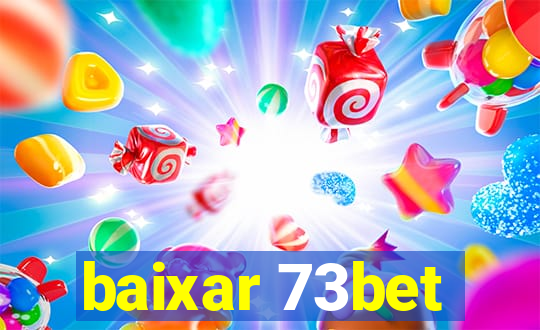 baixar 73bet