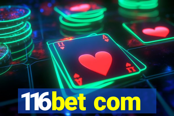 116bet com