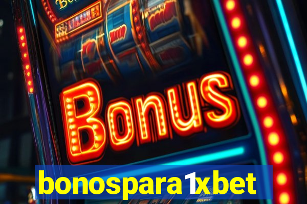 bonospara1xbet