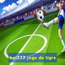 bet777 jogo do tigre