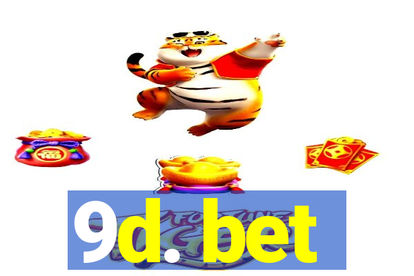 9d. bet