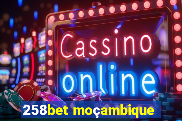258bet moçambique