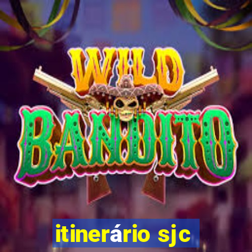 itinerário sjc