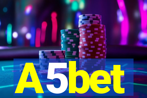 A5bet