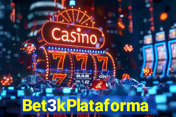 Bet3kPlataforma