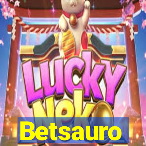 Betsauro