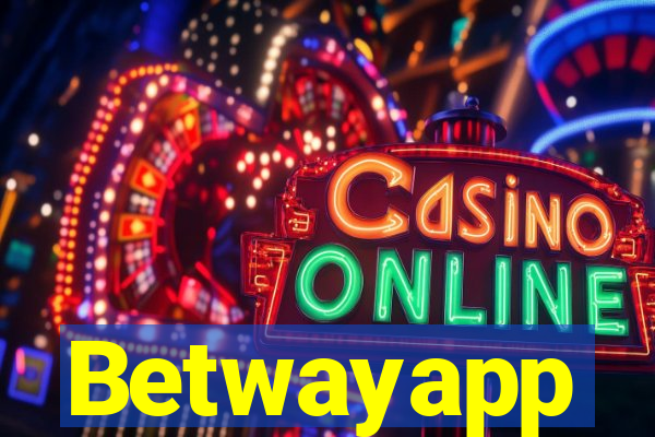 Betwayapp