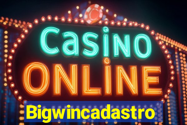 Bigwincadastro