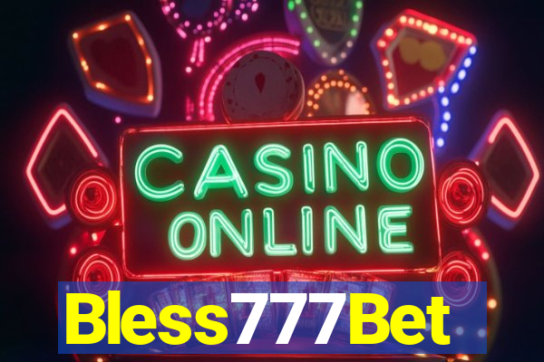 Bless777Bet