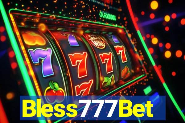 Bless777Bet