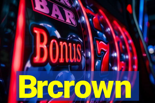 Brcrown