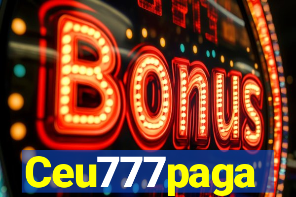 Ceu777paga