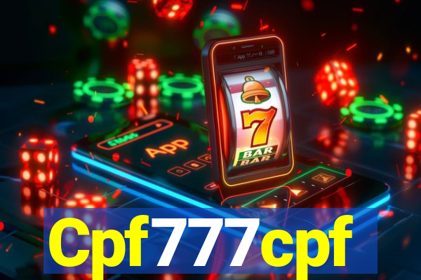 Cpf777cpf