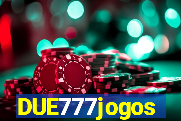 DUE777jogos