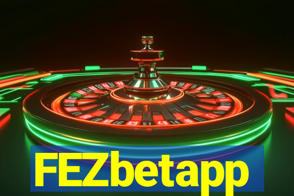 FEZbetapp