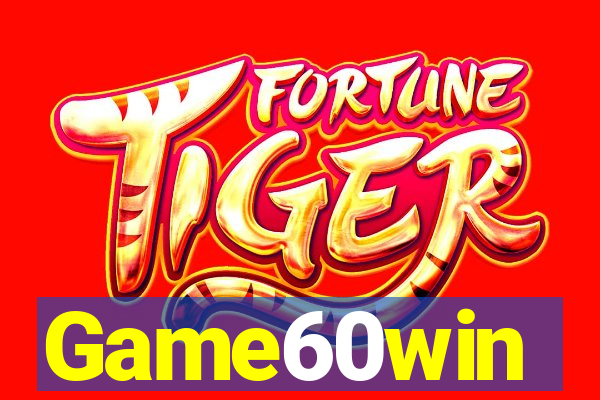 Game60win