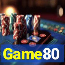 Game80
