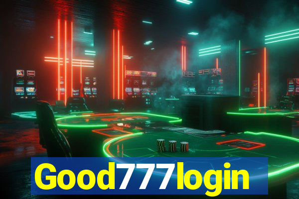Good777login