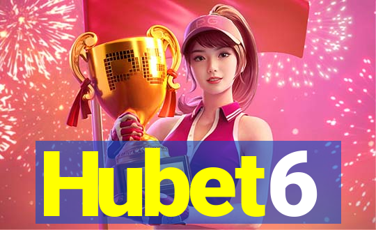 Hubet6
