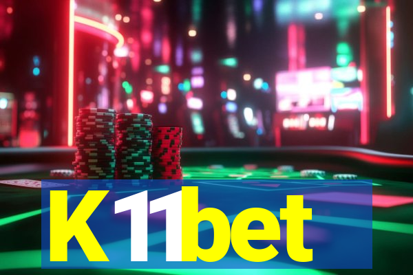 K11bet