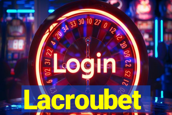 Lacroubet