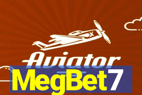 MegBet7