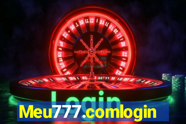 Meu777.comlogin