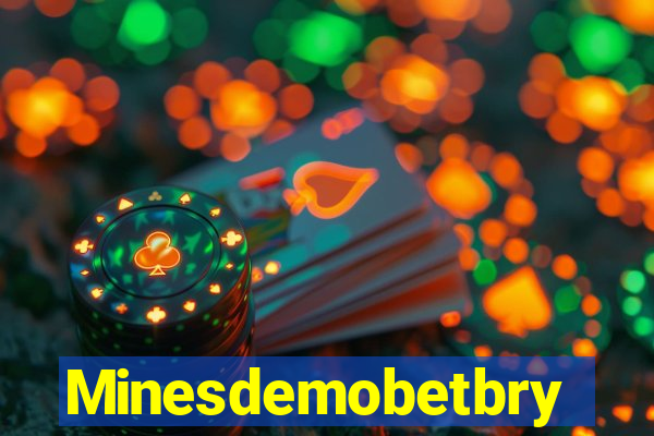 Minesdemobetbry