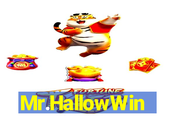 Mr.HallowWin