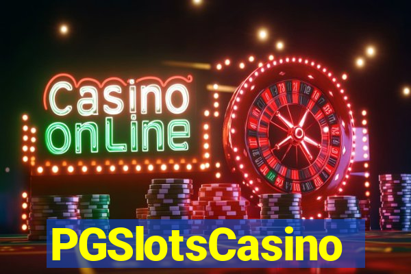 PGSlotsCasino