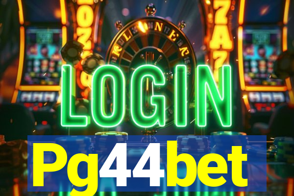 Pg44bet