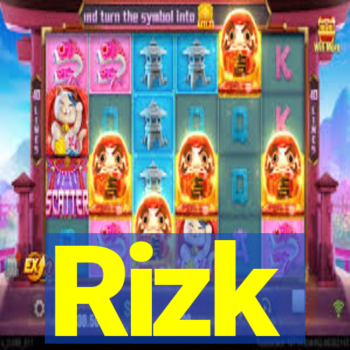 Rizk
