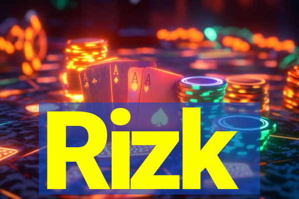 Rizk